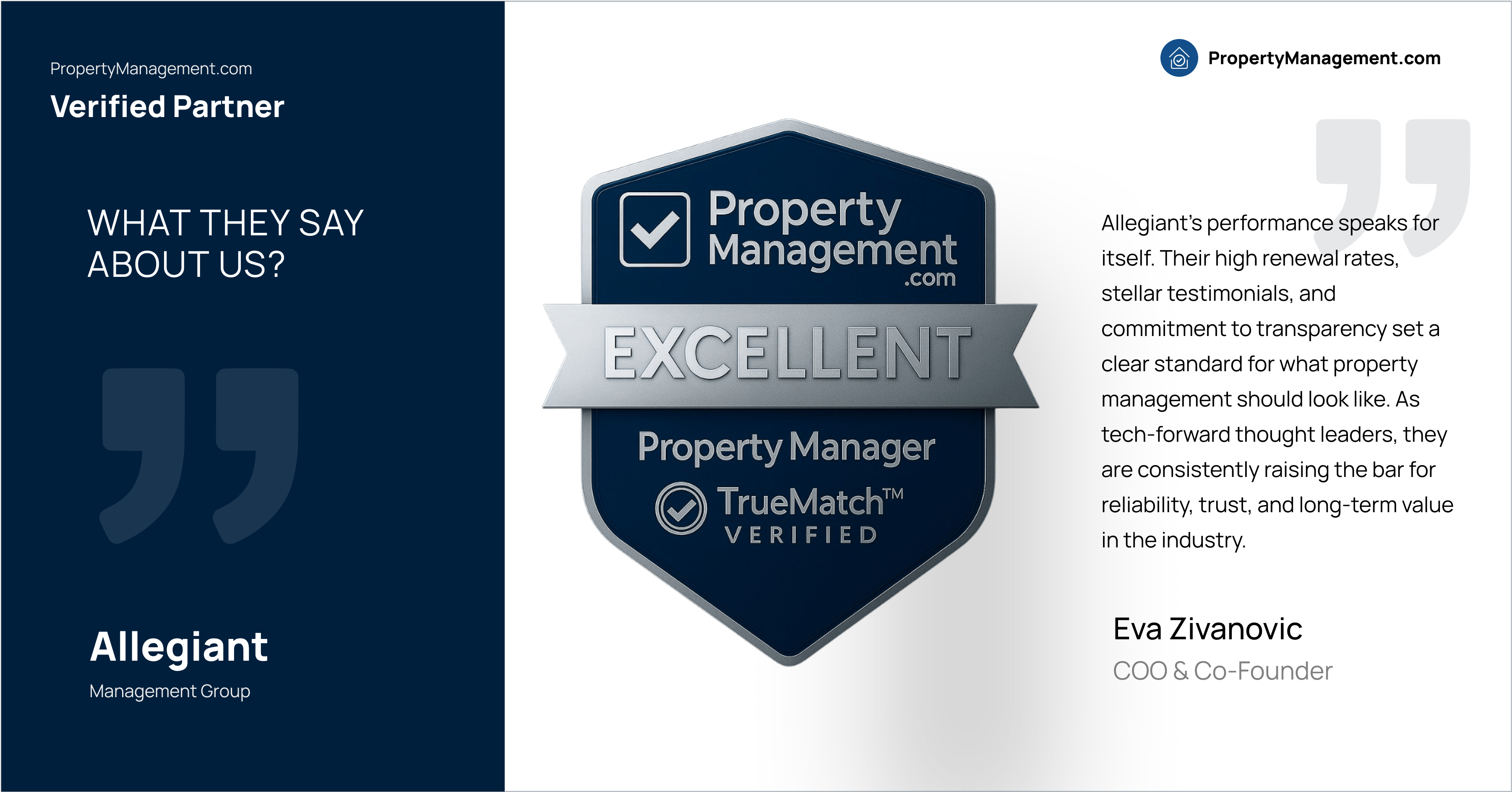 Verified Partner badge from PropertyManagement.com showing Allegiant Management Group rated 'Excellent' as a TrueMatch™ Verified Property Manager, with testimonial quote from Eva Zivanovic highlighting Allegiant’s transparency, high renewal rates, and tech-forward leadership.